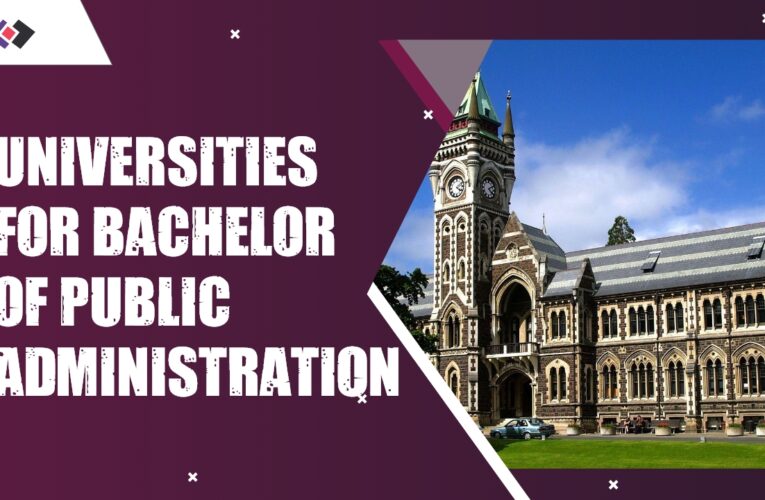 Top 9 Universities for Bachelor of Public Administration (B.P.A.) Students in the USA