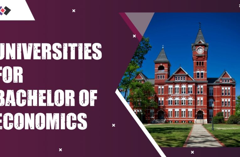 Top 9 Universities for Bachelor of Economics (B.Econ.) Students in the USA