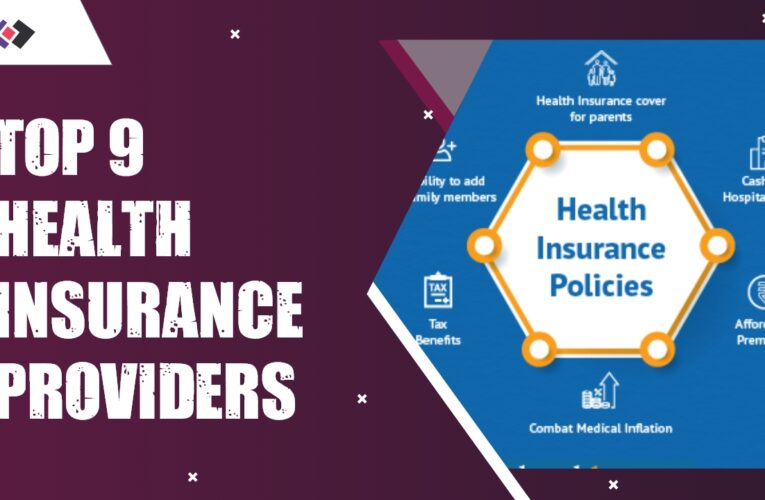 Top 9 Health Insurance Providers in the USA